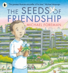 The Seeds of Friendship, Paperback Book The Seeds of Friendship, Paperback Book