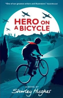 Hero on a Bicycle, Paperback Hero on a Bicycle, Paperback