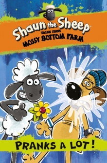 Shaun the Sheep: Pranks a Lot!, Paperback Book Shaun the Sheep: Pranks a Lot!, Paperback Book