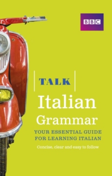 Talk Italian Grammar, Paperback Talk Italian Grammar, Paperback