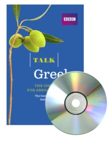Talk Greek : The Ideal Greek Course for Absolute Beginners, Mixed media product Book Talk Greek : The Ideal Greek Course for Absolute Beginners, Mixed media product Book