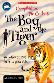 The Boy and the Tiger and Other Stories for 9 to 11 Year Olds, Mixed media product Book The Boy and the Tiger and Other Stories for 9 to 11 Year Olds, Mixed media product Book