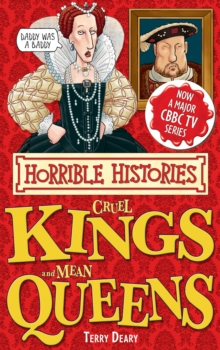 Cruel Kings and Mean Queens, Paperback Cruel Kings and Mean Queens, Paperback