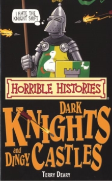 Dark Knights and Dingy Castles, Paperback Dark Knights and Dingy Castles, Paperback