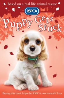 Puppy Gets Stuck, Paperback Book Puppy Gets Stuck, Paperback Book