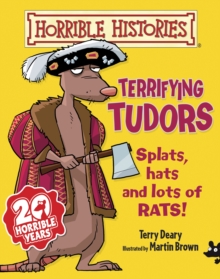Terrifying Tudors, Paperback Book Terrifying Tudors, Paperback Book