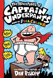 The Adventures of Captain Underpants, Hardback Book The Adventures of Captain Underpants, Hardback Book
