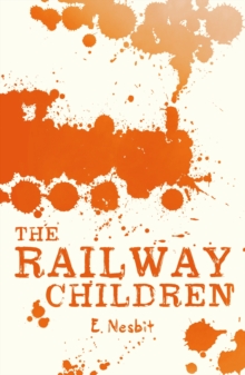 The Railway Children, Paperback Book The Railway Children, Paperback Book