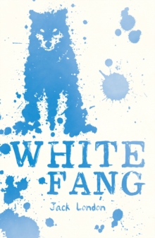 White Fang, Paperback Book White Fang, Paperback Book