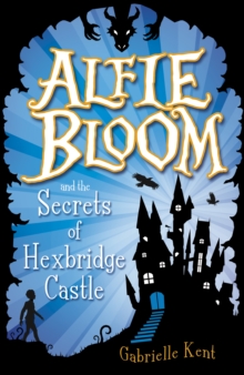 Alfie Bloom and the Secrets of Hexbridge Castle', Paperback Book Alfie Bloom and the Secrets of Hexbridge Castle', Paperback Book