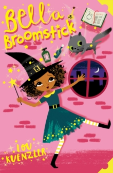 Bella Broomstick, Paperback Book Bella Broomstick, Paperback Book