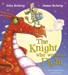 The Knight Who Wouldn't Fight, Paperback Book The Knight Who Wouldn't Fight, Paperback Book