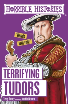 Terrifying Tudors, Paperback Book Terrifying Tudors, Paperback Book