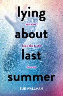 Lying About Last Summer, Paperback Book Lying About Last Summer, Paperback Book