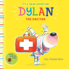 Dylan the Doctor, Paperback Book Dylan the Doctor, Paperback Book