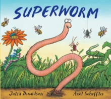 Superworm, Board book Book Superworm, Board book Book