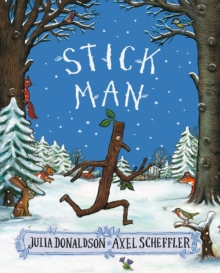 Stick Man, Paperback Book Stick Man, Paperback Book