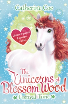 The Unicorns of Blossom Wood - Festival Time : 2, Paperback Book The Unicorns of Blossom Wood - Festival Time : 2, Paperback Book