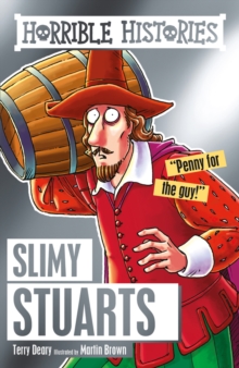 Slimy Stuarts, Paperback Book Slimy Stuarts, Paperback Book