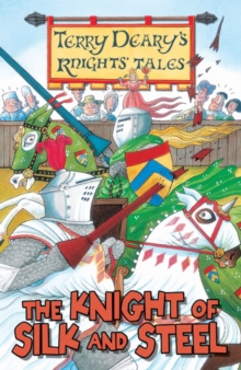 The Knight of Silk and Steel, Paperback The Knight of Silk and Steel, Paperback