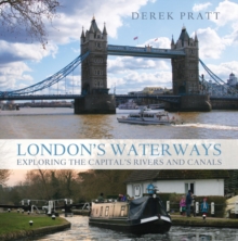 London's Waterways, Hardback London's Waterways, Hardback