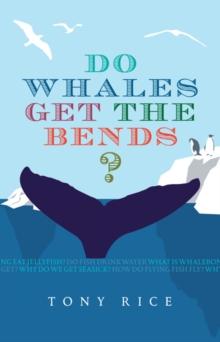 Do Whales Get the Bends?, Paperback Book Do Whales Get the Bends?, Paperback Book
