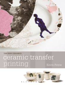 Ceramic Transfer Printing, Paperback Book Ceramic Transfer Printing, Paperback Book