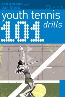 101 Youth Tennis Drills, Paperback 101 Youth Tennis Drills, Paperback