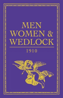 Men, Women and Wedlock, Hardback Book Men, Women and Wedlock, Hardback Book