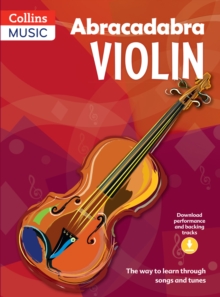 Abracadabra Violin : The Way to Learn Through Songs and Tunes Pupil's Book Book 1, Mixed media product Book Abracadabra Violin : The Way to Learn Through Songs and Tunes Pupil's Book Book 1, Mixed media product Book