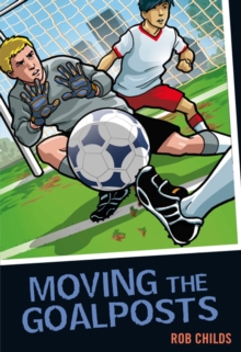 Moving the Goalposts, Paperback Book Moving the Goalposts, Paperback Book