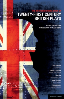 Methuen Drama Book of 21st Century British Plays : "Blue/orange"; "Elmina's Kitchen"; "Realism"; "Gone Too Far!"; "Pornography", Paperback Book Methuen Drama Book of 21st Century British Plays : "Blue/orange"; "Elmina's Kitchen"; "Realism"; "Gone Too Far!"; "Pornography", Paperback Book