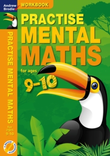 Practise Mental Maths 9-10 Workbook, Paperback Book Practise Mental Maths 9-10 Workbook, Paperback Book