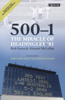 500-1:The Miracle of Headingley '81, Paperback Book 500-1:The Miracle of Headingley '81, Paperback Book
