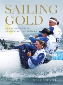 Sailing Gold, Paperback Book Sailing Gold, Paperback Book
