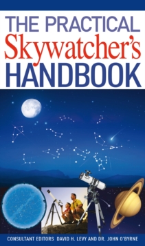 The Practical Skywatcher's Handbook, Paperback Book The Practical Skywatcher's Handbook, Paperback Book