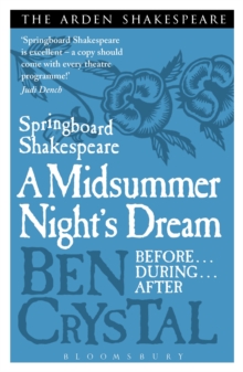 Springboard Shakespeare: A Midsummer Night's Dream, Paperback Book Springboard Shakespeare: A Midsummer Night's Dream, Paperback Book