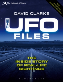 The UFO Files : The Inside Story of Real-life Sightings, Paperback Book The UFO Files : The Inside Story of Real-life Sightings, Paperback Book