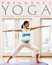 Pregnancy Yoga, Paperback Pregnancy Yoga, Paperback