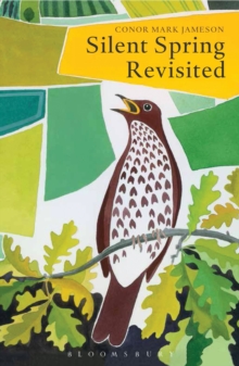 Silent Spring Revisited, Paperback Book Silent Spring Revisited, Paperback Book