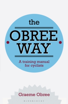 The Obree Way, Paperback The Obree Way, Paperback