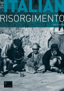 The Italian Risorgimento, Paperback Book The Italian Risorgimento, Paperback Book