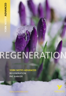 Regeneration: York Notes Advanced, Paperback Book Regeneration: York Notes Advanced, Paperback Book