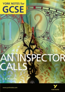 An Inspector Calls: York Notes for GCSE (Grades A*-G), Paperback Book An Inspector Calls: York Notes for GCSE (Grades A*-G), Paperback Book