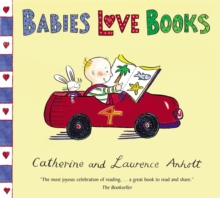 Babies Love Books, Paperback Book Babies Love Books, Paperback Book