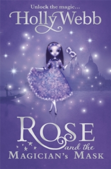 Rose and the Magician's Mask : Book 3, Paperback Rose and the Magician's Mask : Book 3, Paperback