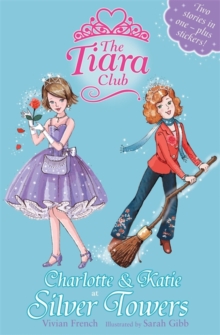 Charlotte and Katie at Silver Towers, Paperback Book Charlotte and Katie at Silver Towers, Paperback Book