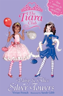 Daisy and Alice at Silver Towers, Paperback Daisy and Alice at Silver Towers, Paperback