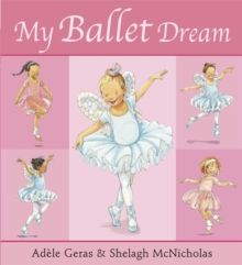 My Ballet Dream, Paperback Book My Ballet Dream, Paperback Book