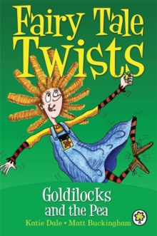 Goldilocks and the Pea, Paperback Book Goldilocks and the Pea, Paperback Book